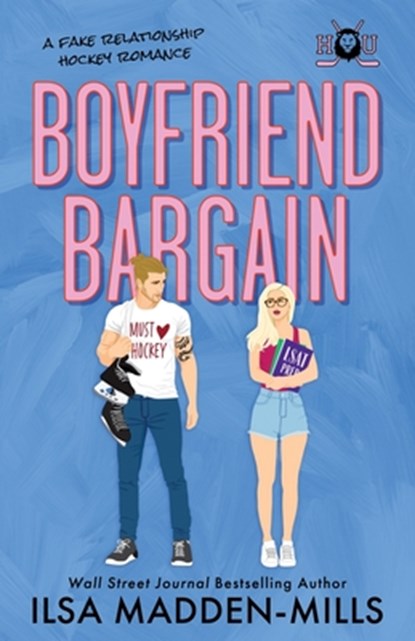 Boyfriend Bargain, Ilsa Madden-Mills - Paperback - 9781960512017