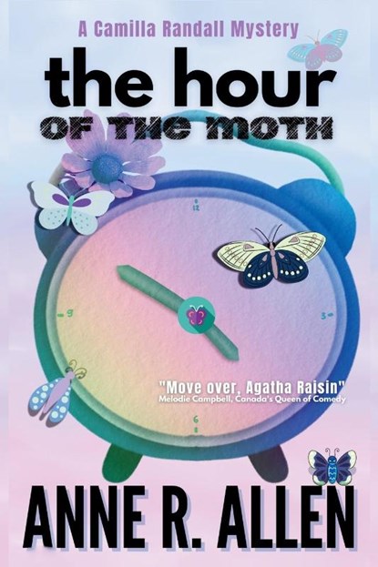 The Hour of the Moth, Anne R. Allen - Paperback - 9781960556073