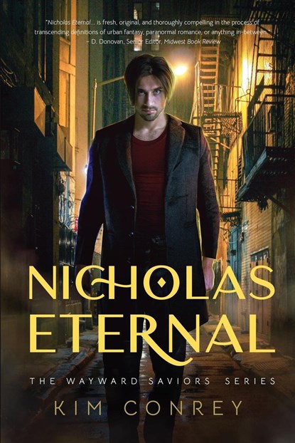 Nicholas Eternal (The Wayward Saviors, Book One), Kim Conrey - Paperback - 9781960562005
