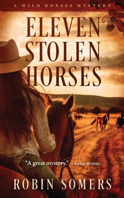 Eleven Stolen Horses, Robin Somers - Paperback - 9781960573865