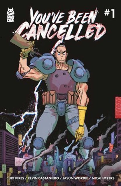 You've Been Cancelled #1, Curt Pires - Ebook - 9781960578945