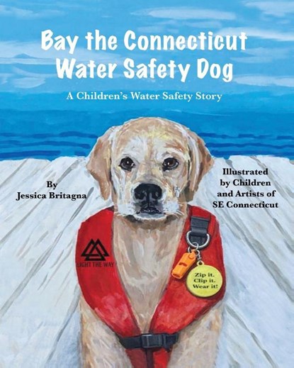 Bay the Connecticut Water Safety Dog, Jessica Britagna - Paperback - 9781960596932
