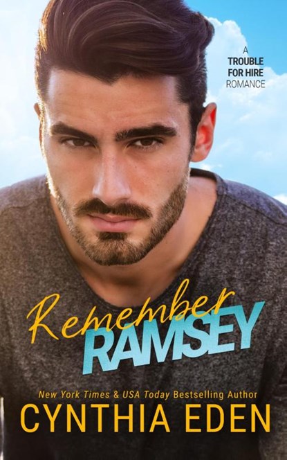 Remember Ramsey, Cynthia Eden - Paperback - 9781960633255