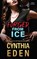 Forged From Ice, Cynthia Eden - Paperback - 9781960633422