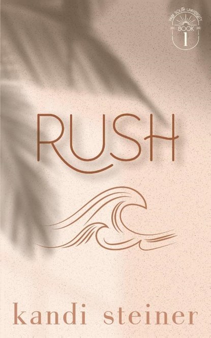 Rush, Kandi Steiner - Paperback - 9781960649089