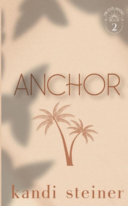 Anchor, Kandi Steiner - Paperback - 9781960649096