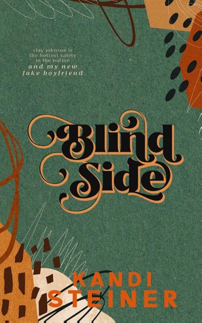 Blind Side, Kandi Steiner - Gebonden - 9781960649317