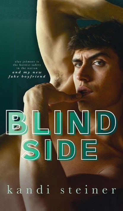 Blind Side, Kandi Steiner - Gebonden - 9781960649324