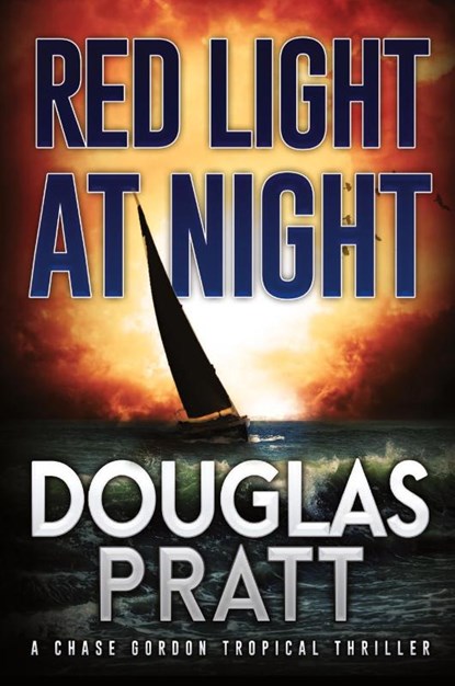 Red Light at Night, Douglas Pratt - Paperback - 9781960651051