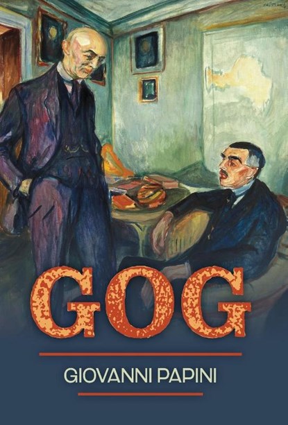 Papini, G: Gog, Giovanni Papini - Gebonden - 9781960711106