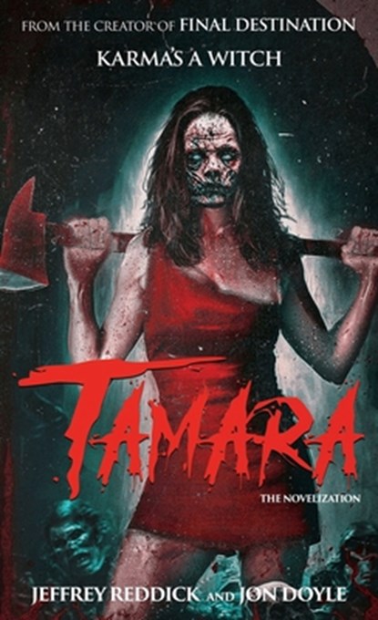 Tamara: The Novelization, Jeffrey Reddick - Paperback - 9781960721204