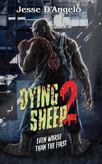Dying Sheep 2, Jesse D'Angelo - Paperback - 9781960721624