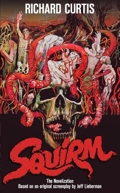 Squirm, Richard Curtis - Paperback - 9781960721693