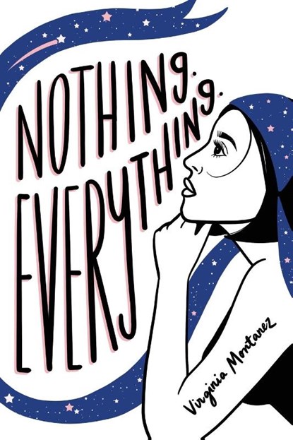 Nothing. Everything., Virginia Montanez - Paperback - 9781960724045