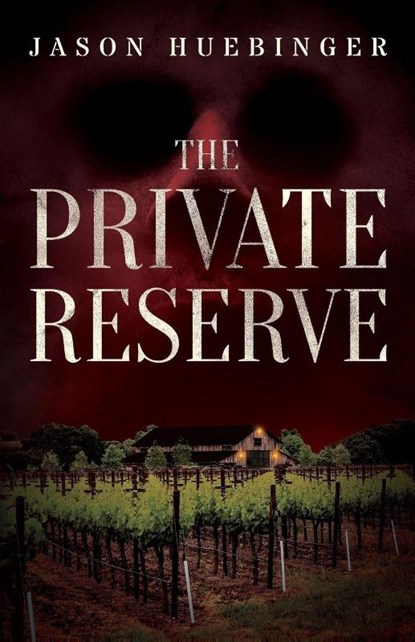 The Private Reserve, Jason Huebinger - Paperback - 9781960724403