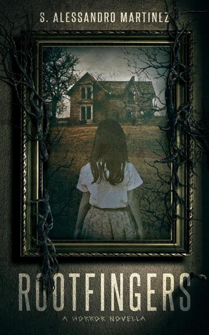 Rootfingers, S. Alessandro Martinez - Paperback - 9781960724465