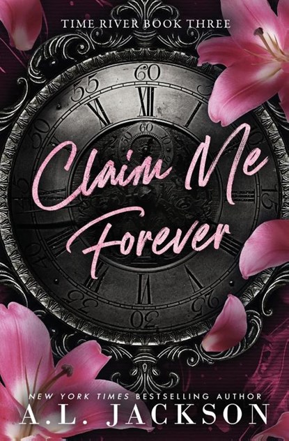 Claim Me Forever, A. L. Jackson - Paperback - 9781960730275