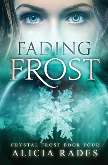 Fading Frost, Alicia Rades - Paperback - 9781960731333