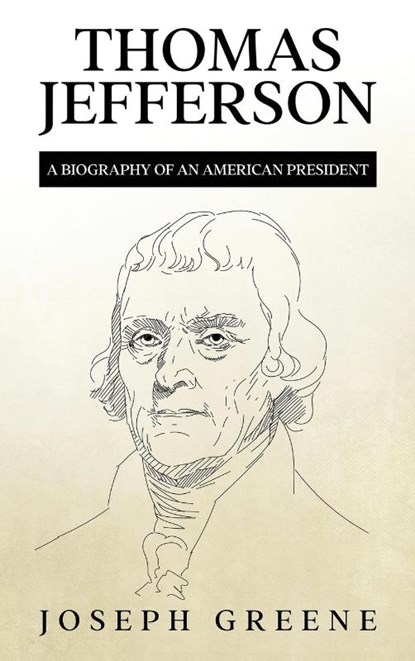 Thomas Jefferson, Joseph Greene - Gebonden - 9781960748003