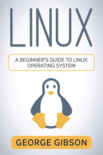 Linux, George Gibson - Paperback - 9781960748416