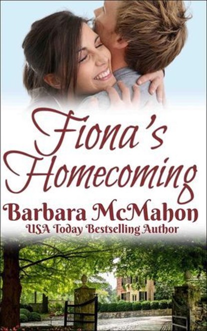 Fiona's Homecoming, Barbara McMahon - Ebook - 9781960795380