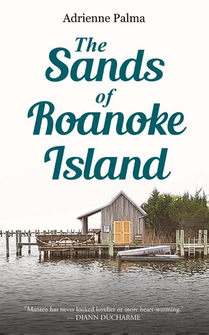 The Sands of Roanoke Island, Adrienne Palma - Paperback - 9781960810182