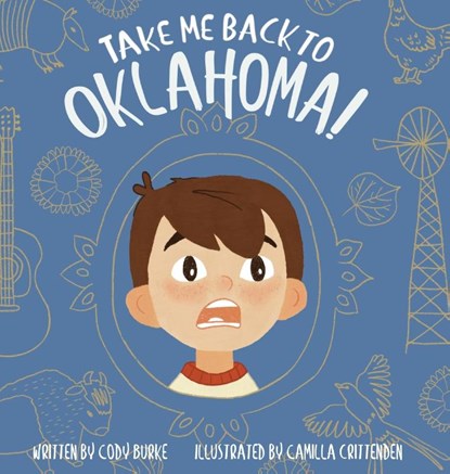 Take Me Back to Oklahoma, Cody Burke - Gebonden - 9781960810922