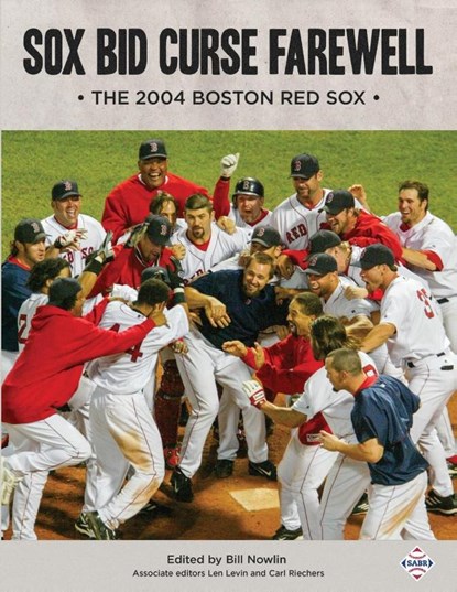 Sox Bid Curse Farewell, Bill Nowlin - Paperback - 9781960819192