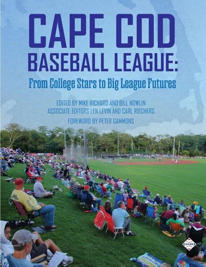 Cape Cod Baseball League, Mike Richard ; Bill Nowlin - Paperback - 9781960819659