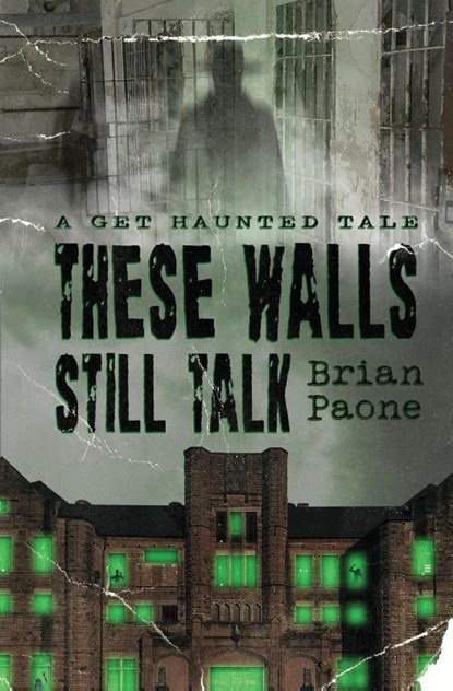 These Walls Still Talk, Brian Paone - Paperback - 9781960855091