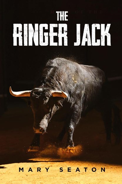 THE RINGER JACK, Mary Seaton - Paperback - 9781960861726