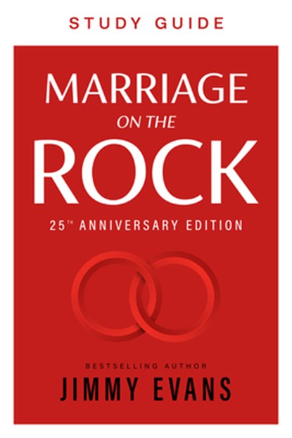 Marriage on the Rock Study Guide, Jimmy Evans - Paperback - 9781960870223