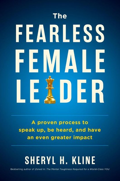 The Fearless Female Leader, Sheryl Kline - Paperback - 9781960876850