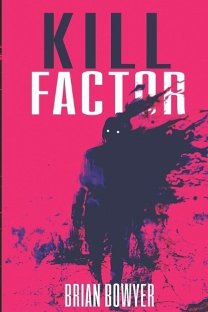 Kill Factor, Paige Johnson - Paperback - 9781960882097