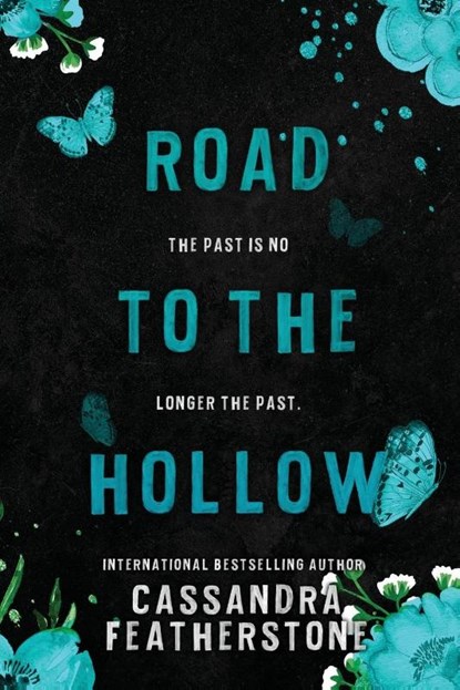 Road to the Hollow, Cassandra Featherstone - Paperback - 9781960935007