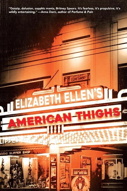 American Thighs, Elizabeth Ellen - Paperback - 9781960988355