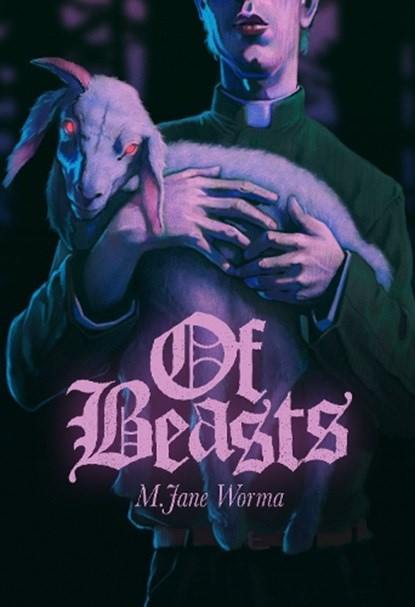 Of Beasts, M. Jane Worma - Paperback - 9781960988867