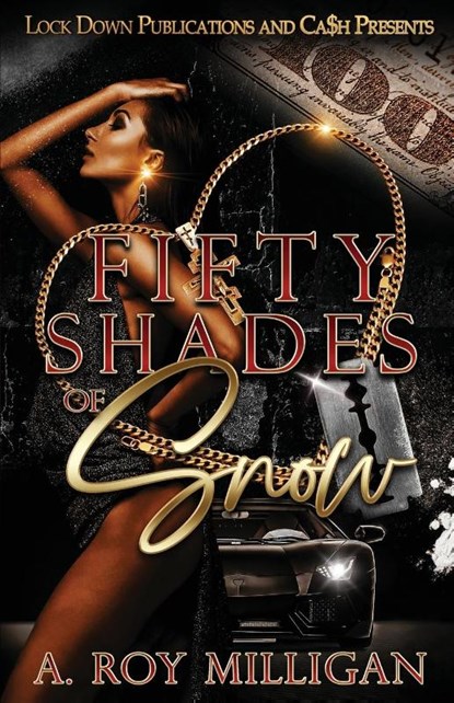 Fifty Shades of Snow, A. Roy Milligan - Paperback - 9781960993045