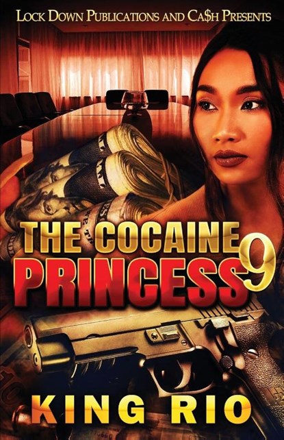 The Cocaine Princess 9, King Rio - Paperback - 9781960993137