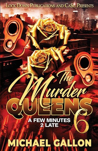 The Murder Queens 6, Michael Gallon - Paperback - 9781960993786