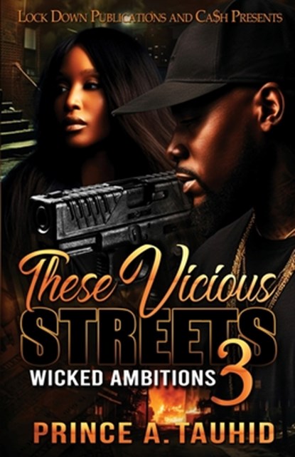 These Vicious Streets 3, Prince A. Tauhid - Paperback - 9781960993946