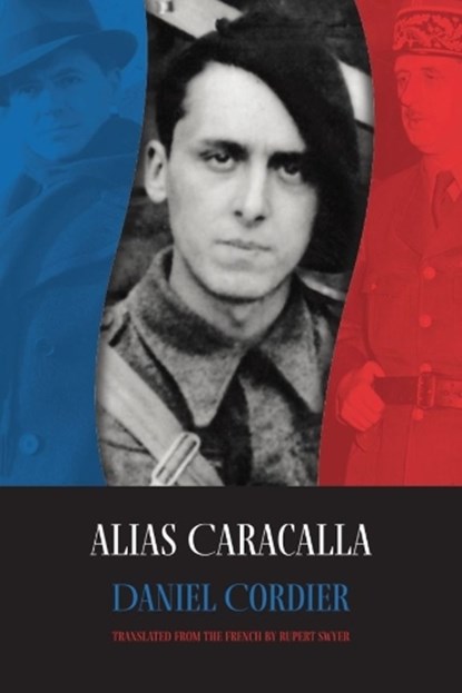 Alias Caracalla, Daniel Cordier - Paperback - 9781961056053
