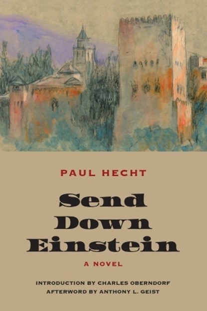 Send Down Einstein, Paul Hecht - Paperback - 9781961056145