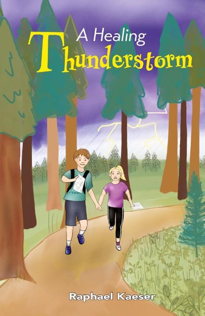 A Healing Thunderstorm, Raphael Kaeser - Gebonden - 9781961110274