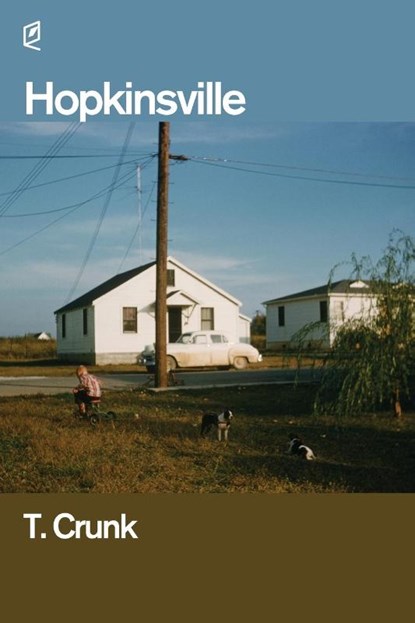 Hopkinsville, T. Crunk - Paperback - 9781961127159