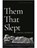 Them That Slept, Larissa Szporluk - Paperback - 9781961209671