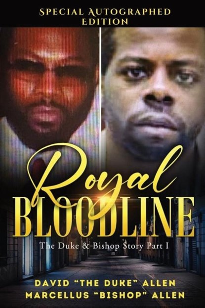 Royal Bloodline, David "The Duke" Allen ; Marcellus "Bishop" Allen - Paperback - 9781961213227