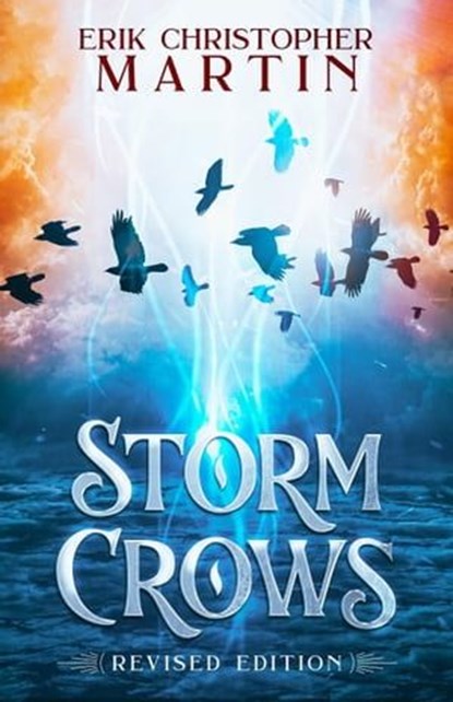 Storm Crows, Erik Christopher Martin - Ebook - 9781961215016