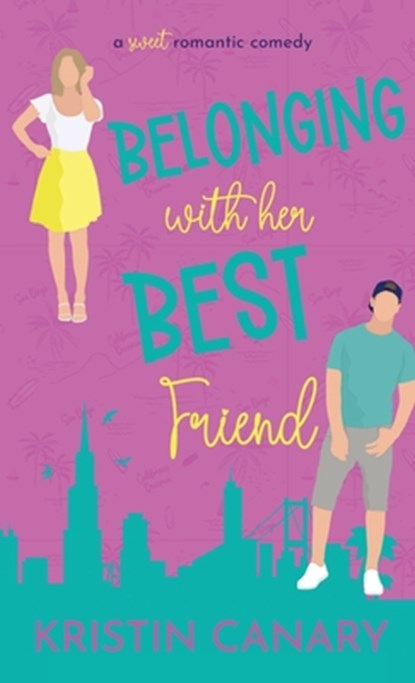 Belonging With Her Best Friend, Kristin Canary - Gebonden - 9781961223264