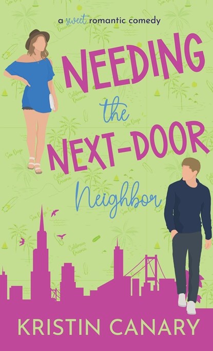 Needing the Next-Door Neighbor, Kristin Canary - Gebonden - 9781961223288